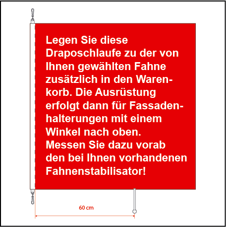 Draposchlaufe f&amp;#252;r Fahnenstabilisator 60 cm